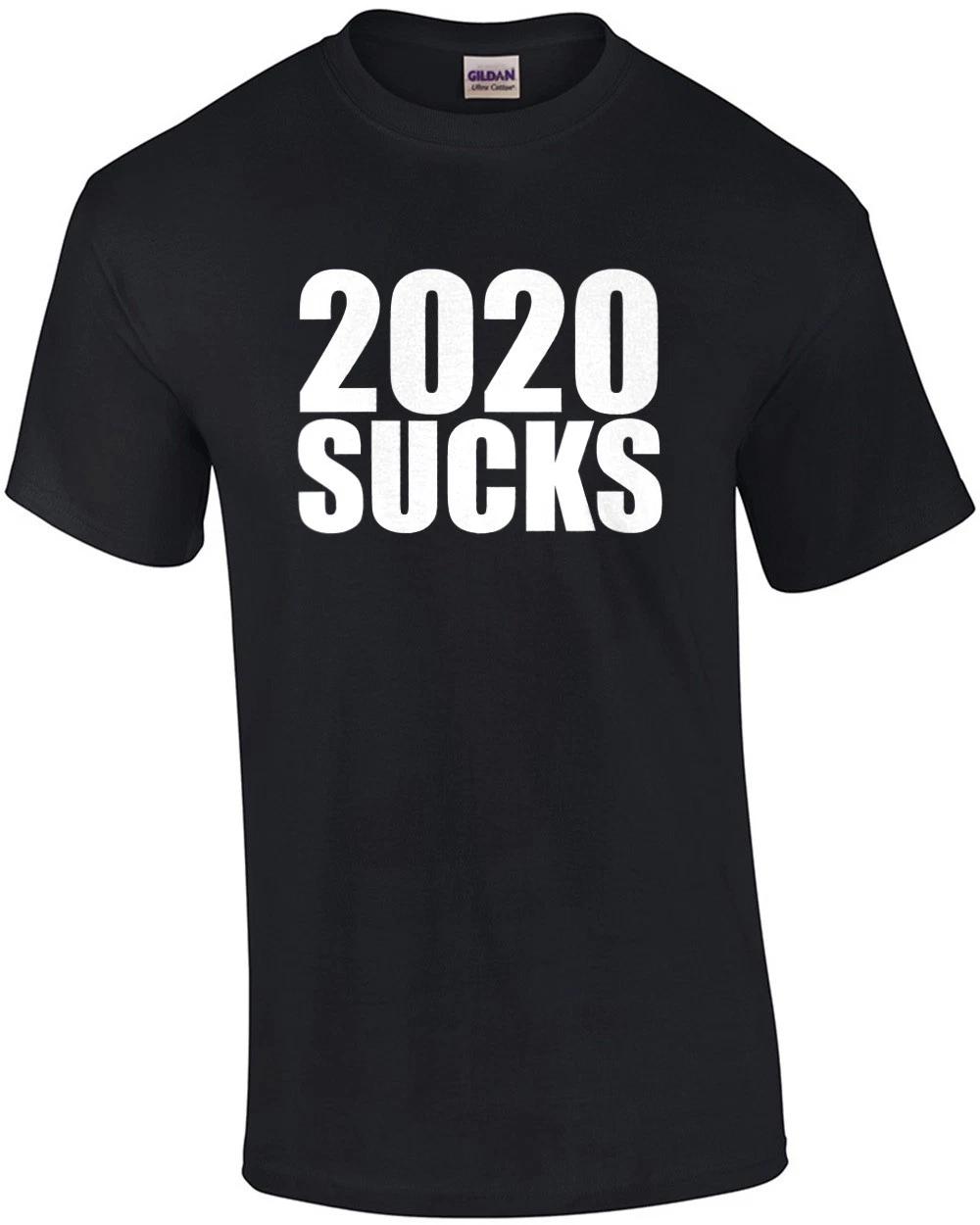 2020 Sucks - T-shirt XL
