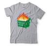 Funny T Shirts Dumpster Fire 2021 Humor 2021 Shirts Funny 2021 Tee