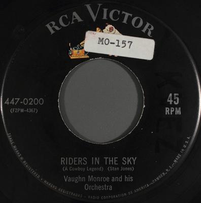 7inch Record VAUGHN MONROE & HIS ORCHESTRA - Riders In The Sky (A Cowboy Legend) 4470200 RCA Victor 1955 US Pop Used