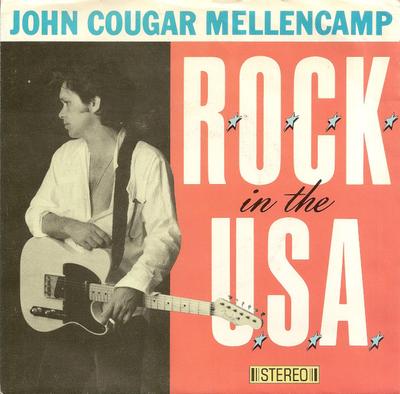 7inch Record JOHN COUGAR MELLENCAMP - R.O.C.K. In The U.S.A. (A Salute To 8844557 Riva 1986 US Rock Used