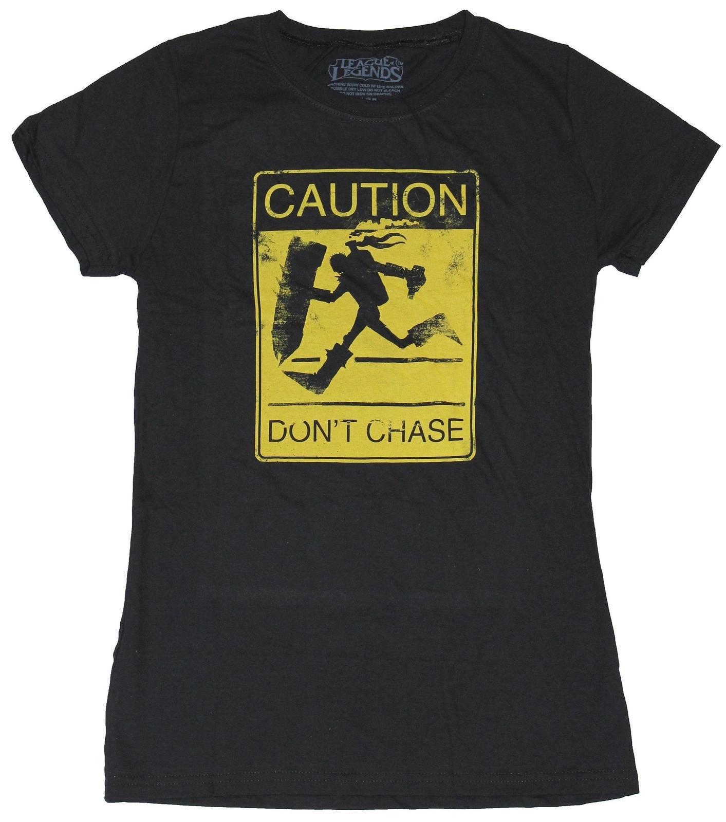 League of Legends Girls Juniors T-Shirt - Caution Don t Chase Warning Sign M
