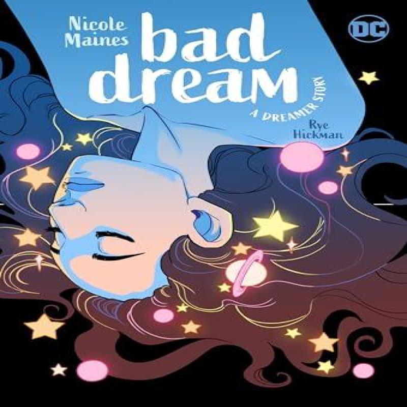 Bad Dream A Dreamer Story by Rye Hickman Paperback Book 9781779510457