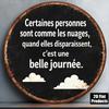 D Flat Pc Pcs Vintage Round Wall Sign with Some People Are Like Clouds Quote French Suitable for Living Room Office Dec