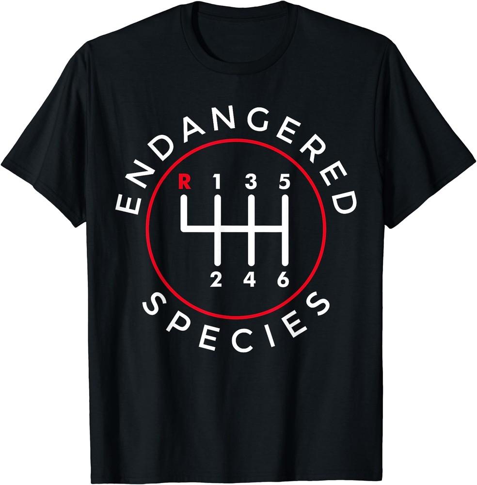 

Endangered Species Manual Gearbox Stick Shift 6 Speed T-Shirt Size S-5XL Unisex T-Shirt S