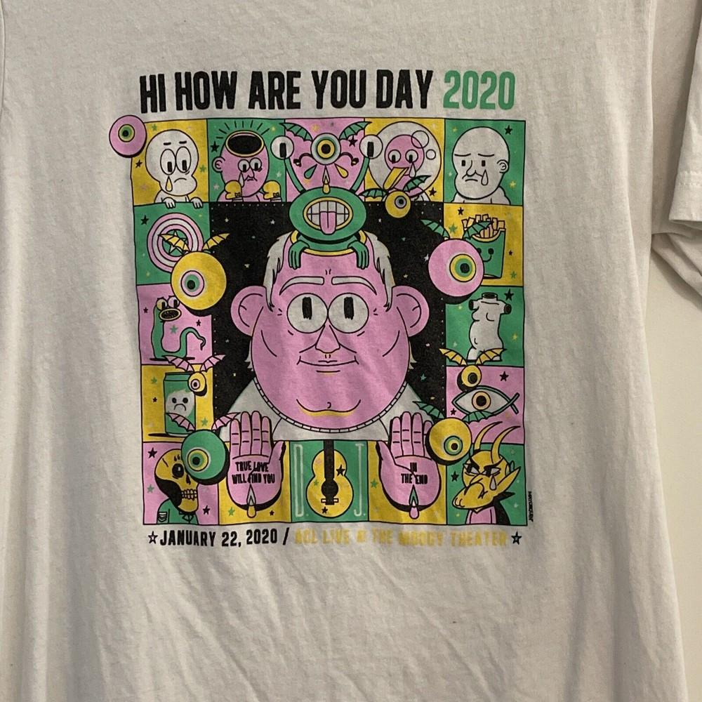 Daniel Johnston Hi How Are You 2020 ACL Live Tshirt Unisex T-Shirt XXXXL