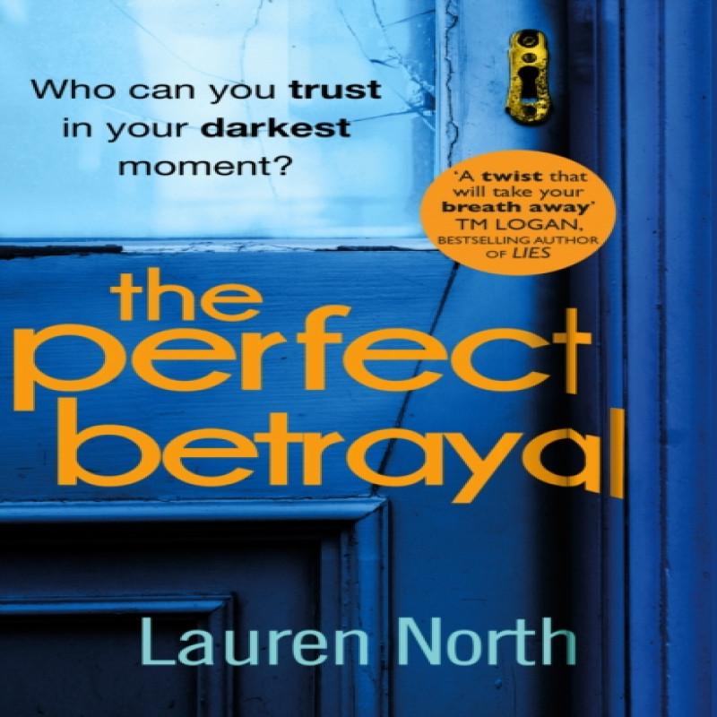 The Perfect Betrayal by Lauren North Paperback Book 9780552176088