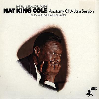 LP Record SUNSET ALL STARS NAT KING COLE BU  Anatomy Of A Jam Session BLP30104 Black Lion Reco 1981 Netherland Jazz Used