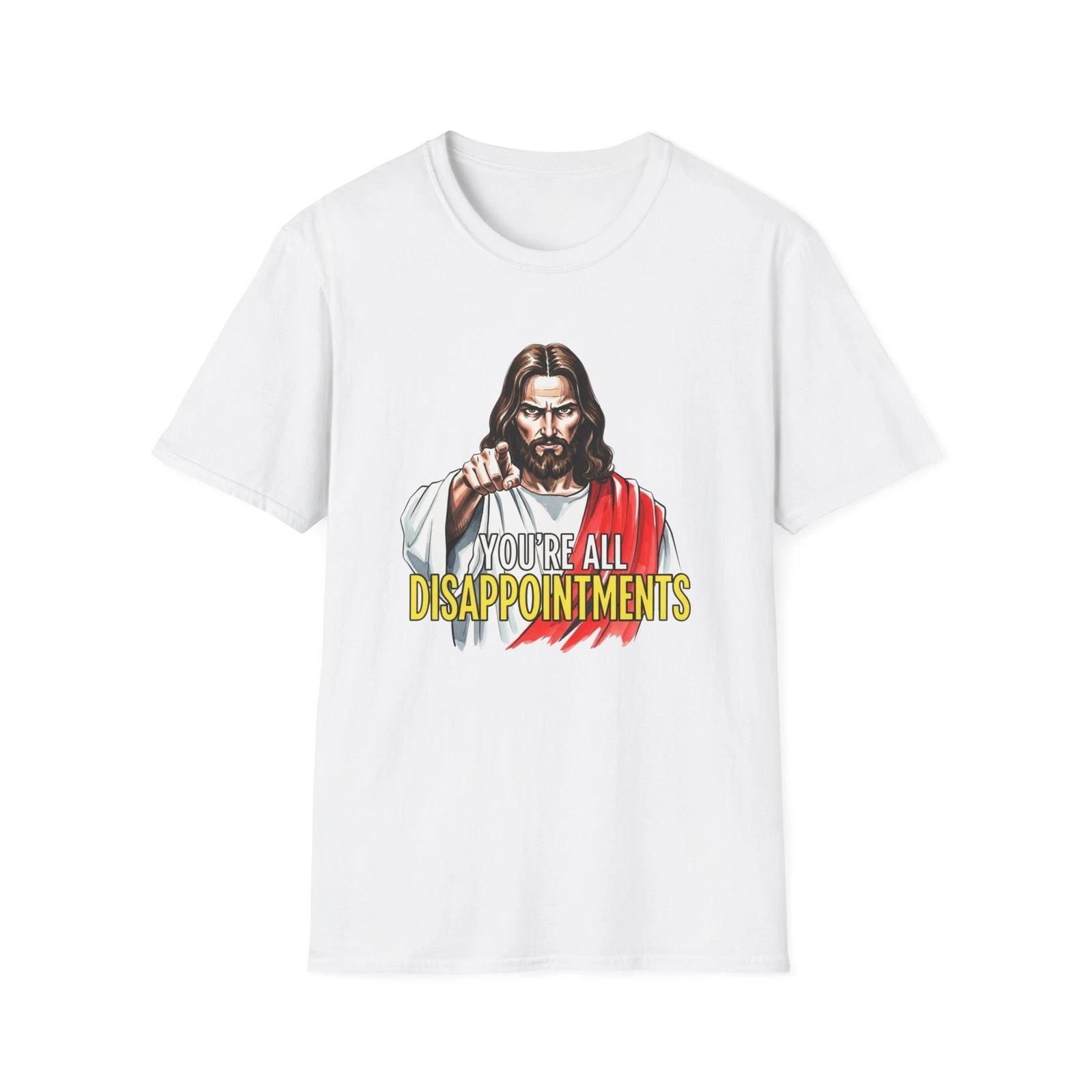 Funny Jesus T shirt, Sarcastic Christian Graphic Tee, Humorous Religious Shirt 4XL