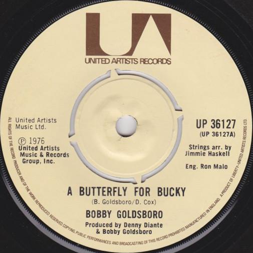 

7inch Record BOBBY GOLDSBORO - A Butterfly For Bucky UP36127 United Artists 1976 UK Rock Used