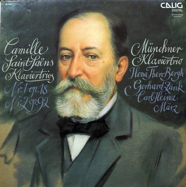 LP Record CAMILLE SAINT-SAËNS , MÜNCHNER KLAV - Klaviertrios Nr. 1 Op. 18, Nr. 2. O 265587 Calig 1985 Germany Classical Used