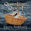 Question Quest by Piers Anthony Paperback Book 9781504089470