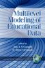 The Multilevel Modeling of Educational Data Book
