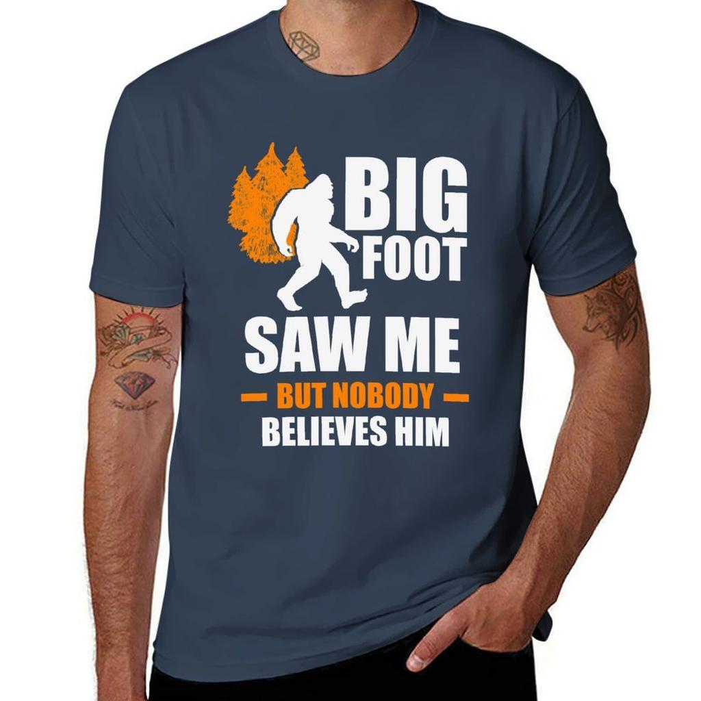Bigfoot Saw Me But Nobody Believes Him TShirt Casual Trendy Short Sleeve TShirt