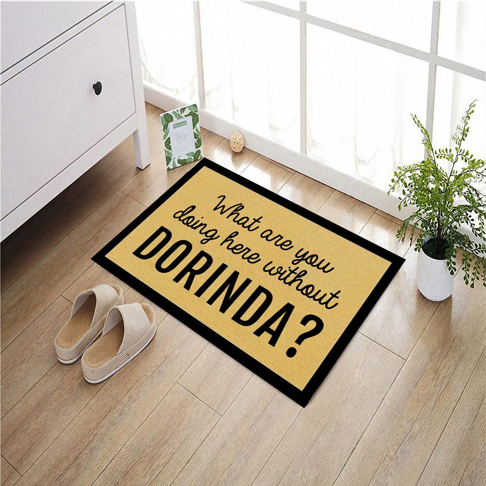 What Are You Doing Here Without Dorinda Doormat Rubber Bathroom Kitchen Mat Garden Garage Door Floor Mat Non-Slip Carpet