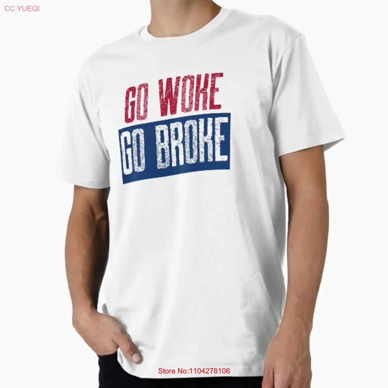 Go Woke Broke Premium Made in USA Mens T Shirt S to 5XL vintage Washed Versatile Stretched Soft Top For Everyday Wear S