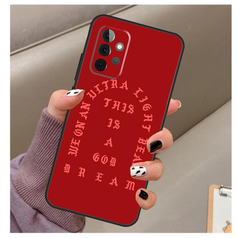 I Feel Like Pablo Case For Samsung Galaxy A35 A55 A15 A32 A12 A22 A52 A06 A54 A34 A14 A56 A36 A26 A16 A13 A53
