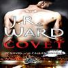 Covet by J. R. Ward Paperback Book 9780749955588