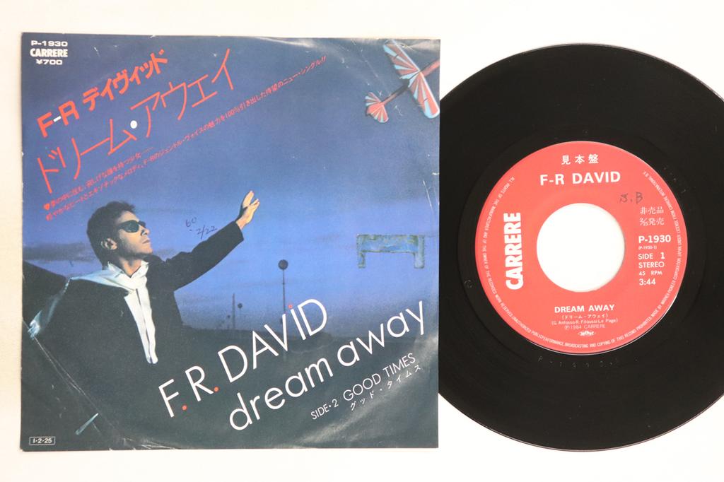 7inch Record F.R. DAVID - Dream Away / Good Times P1930PROMO CARRERE 1985 Japan Pop Used