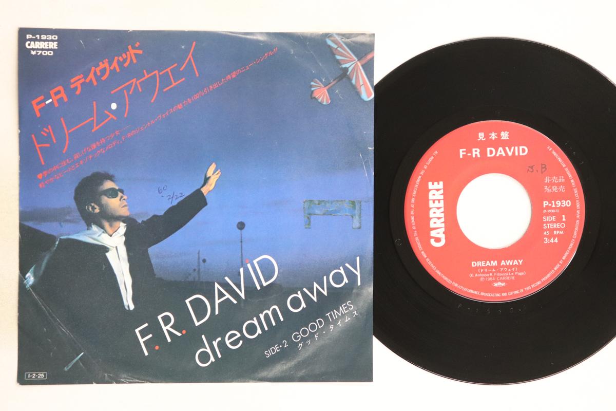 

7inch Record F.R. DAVID - Dream Away / Good Times P1930PROMO CARRERE 1985 Japan Pop Used