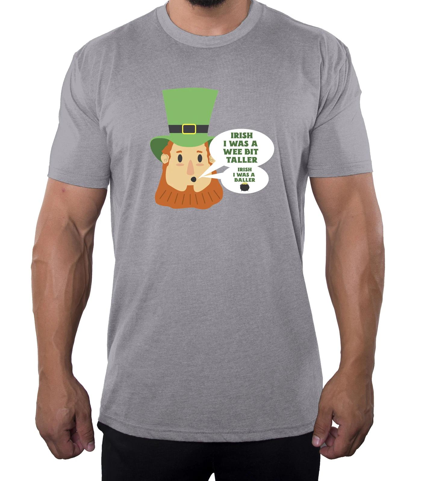 Irish I Was a Little Bit Taller, Irish I Was a Baller, Funny Men s Shirts! XL