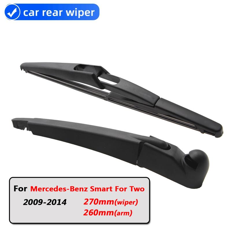 Car Rear Wiper Blades Back Window Wipers Arm For Mercedes-Benz Smart For Two Hatchback (2009-2014) 270mm Windscreen Blade