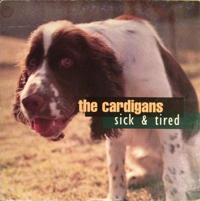 CD CARDIGANS - Sick & Tired TRACDS503,85375 Trampolene 1994 Schweden Rock Gebraucht