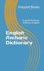 Kniha English Amharic Dictionary : English-Amharic / Amharic-English