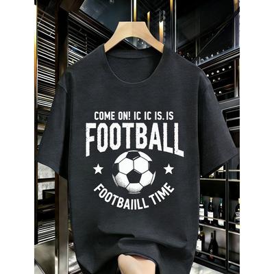 Europäische Größen Herren T-Shirt, Lässig Bequem Atmungsaktiv, Fußballmotiv mit 'COME ON!' IC IC IS. IST FUSSBALL FUSSBALLZEIT' Text
