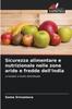 Kniha Sicurezza Alimentare E Nutrizionale Nelle Zone Aride E Fredde dell'India