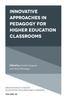 The Innovative Approaches In Pedagogy for Higher Education Classrooms Book