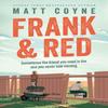 Frank and Red by Matt Coyne Hardback Book 9781472297426