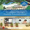 Yeonnamdongs Smiley Laundromat by Kim Jiyun Hardback Book 9781529437409