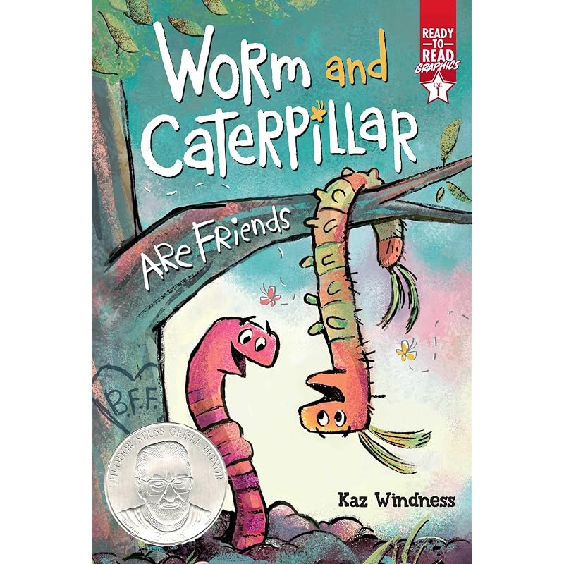 Worm and Caterpillar Are Friends: ReadytoRead Graphics Level