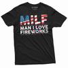 Usa Fireworks Shirt Funny 4th of July Tee Patriotic US Birthday Tee MILF Shirt