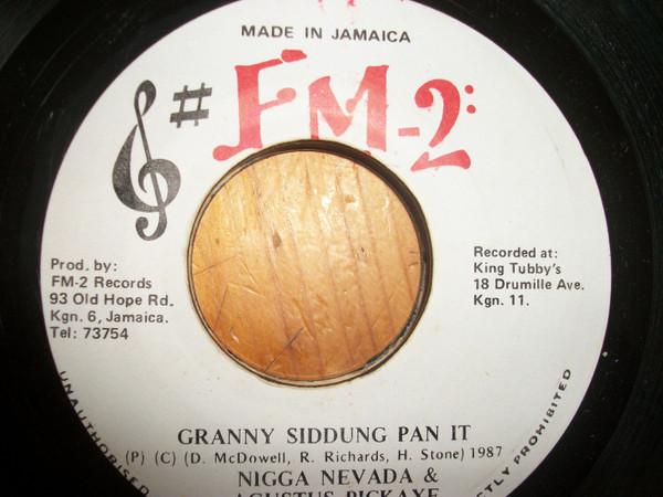 

7inch Record NIGGA NEVADA AGUSTUS PICKAXE Granny Siddung Pan It NONE FM2 Records 1987 Jamaica Reggae Ska Dub Used