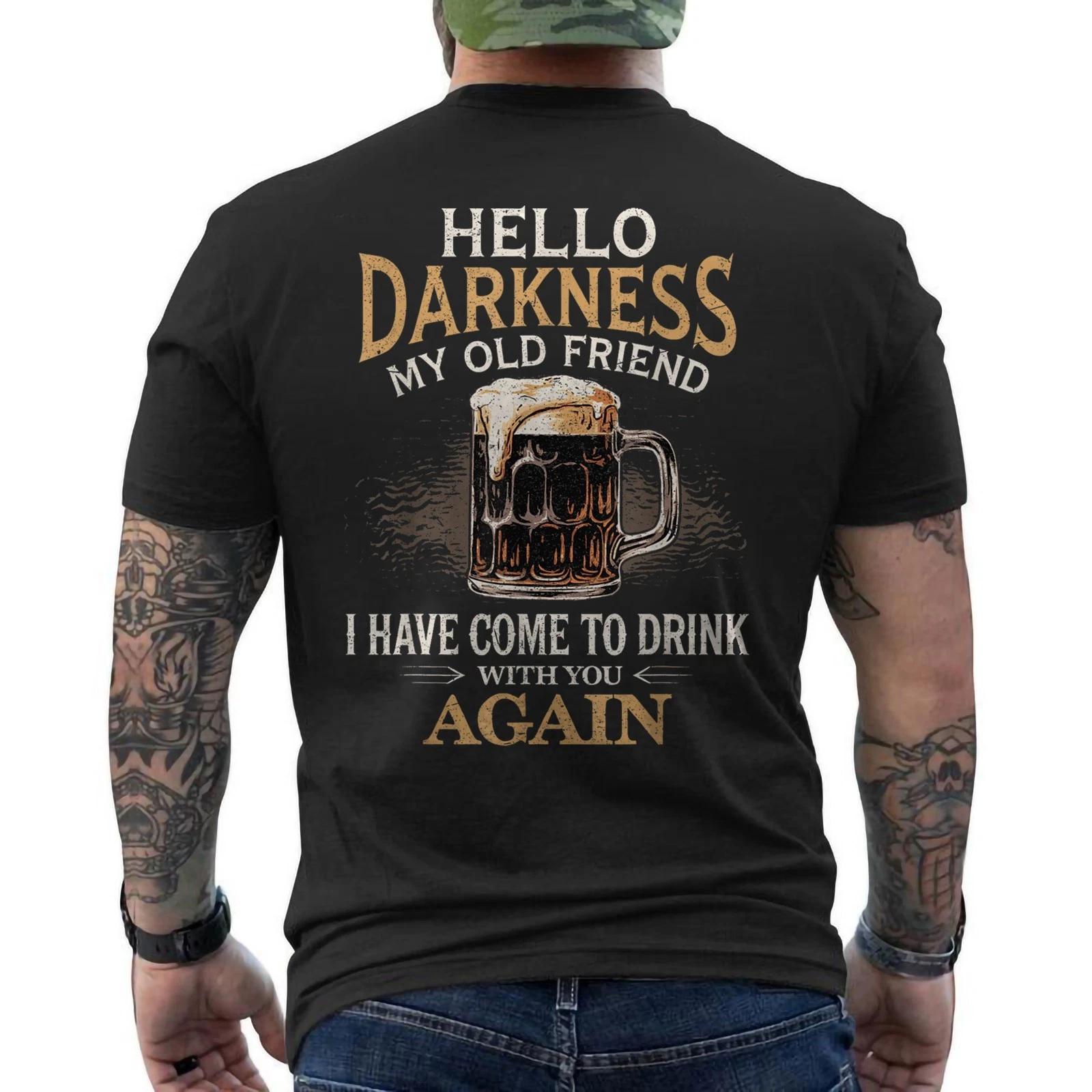 Hello Darkness My Old Friend Irish Beer St. Patrick s Day ON BACK T shirt 3XL