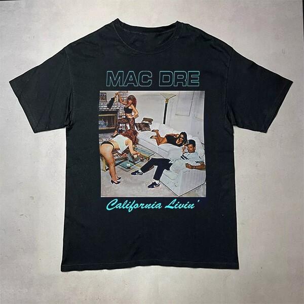 Hot Vintage Mac Dre California Livin Gift Family Black All Size Tee C1415 Unisex T-Shirt XXXXL