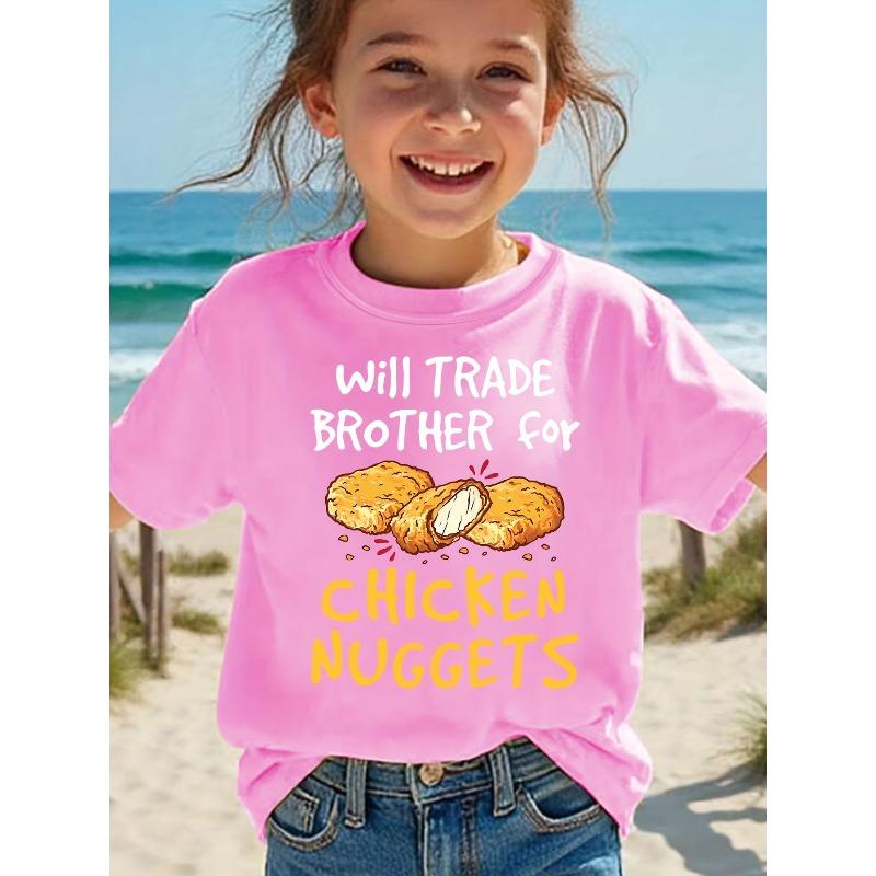 European sizes Summer Fashion Girls Short Sleeve T-Shirt with Chicken Block WILL TRADE BROTHER for CHICKEN NUGGETS Letter Print Casual Top 98cm розовый