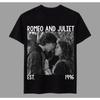 Romeo And Juliet Tv Movie American Movie Tshirt Summer Unisex Loose And Breathable Cotton Tshirt Top