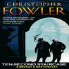 TenSecond Staircase by Christopher Fowler Paperback Book 9780553817201