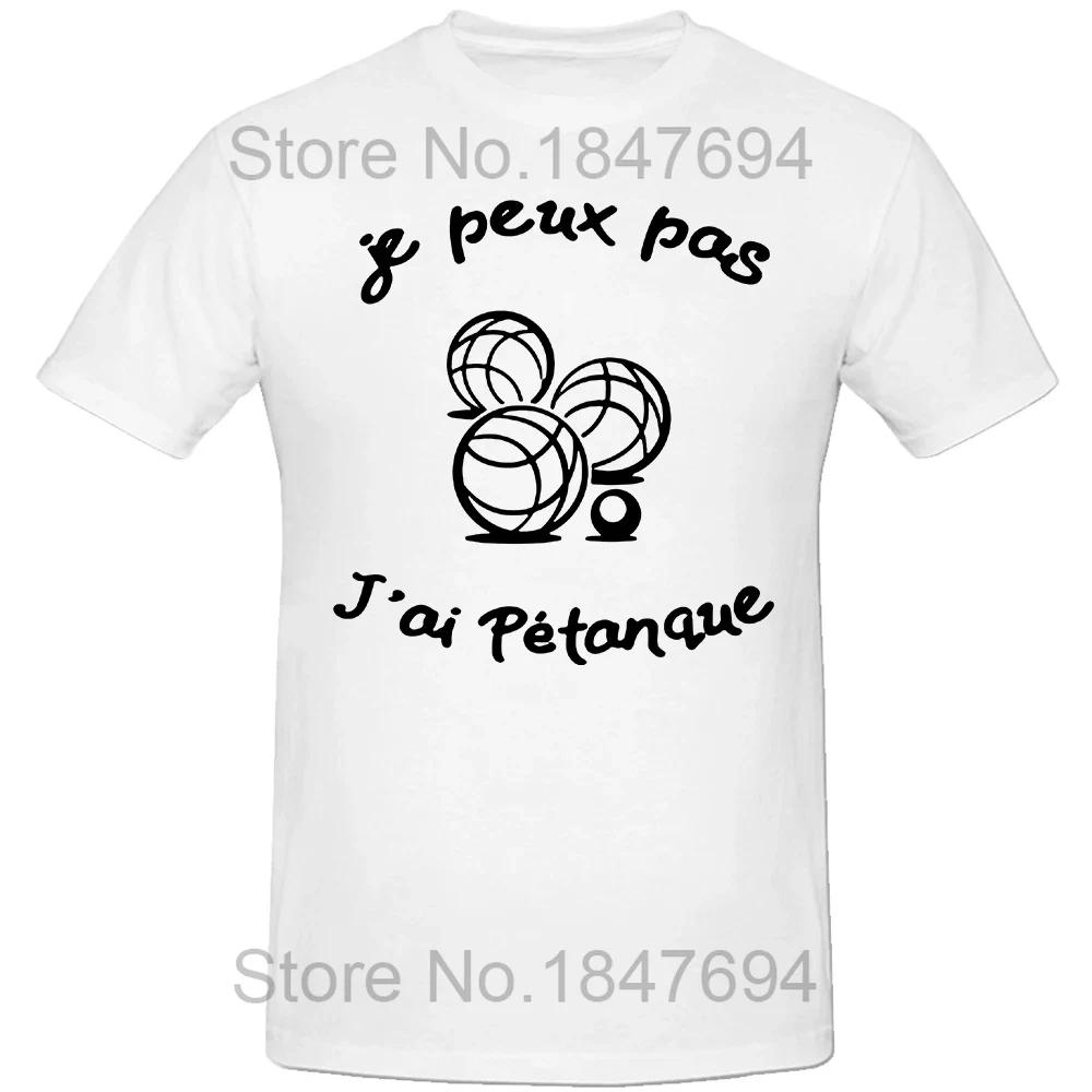 Funny French Petanque Boule T Shirt Men O Neck Cotton T-shirts Mans Camisetas Gift Custom Birthday Clothes S