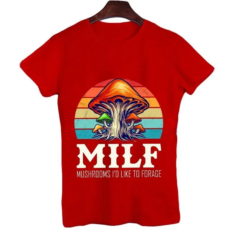 Summer Men Short Sleeve T-Shirts Tee MILF Mushrooms I'd-Like To Forage Funny Mushrooms Oversized Unisex T Shirts Tops Streetwear