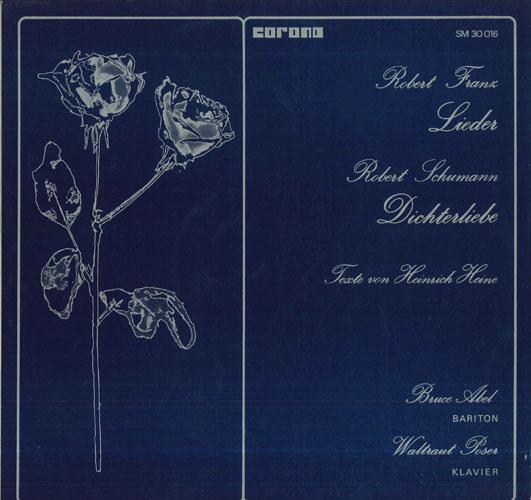 

LP Record ROBERT FRANZ SCHUMANN 11 Heine Lieder Dichterliebe Op SM30016 CORONA Germany Classical Used