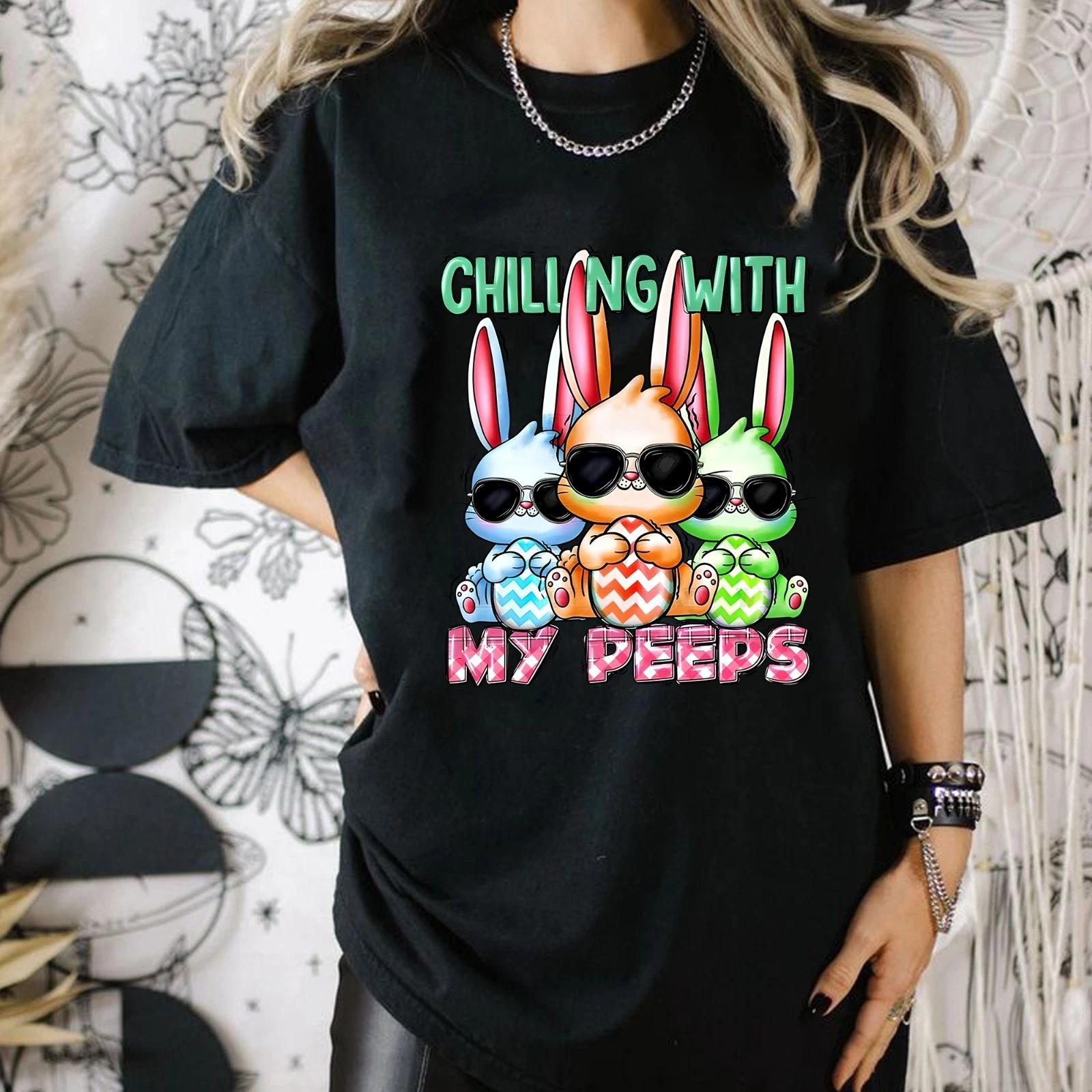 Chilling with My Peeps Tee, Funny Bunny Easter Day Shirts, Hoppy Easter Gift L