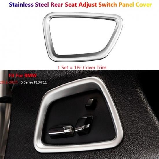 Stainless For BMW 5 Series F10 F11 Car Rear Seat Adjust Switch Panel Cover Trim