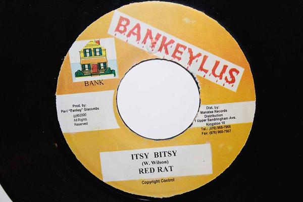 

7inch Record RED RAT - Itsy Bitsy NONE Bankeylus 2000 Jamaica Reggae, Ska & Dub Used