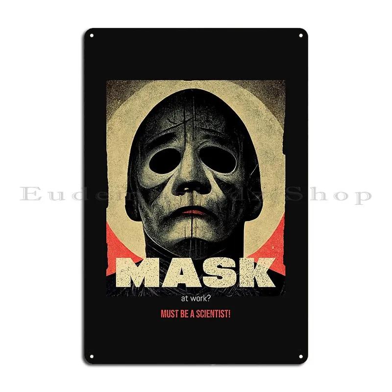 Vintage Art Wear a Mask COMICS Friday Metal Plaque Poster Garage Custom Wall Cave Party Designer Tin Sign Poster
