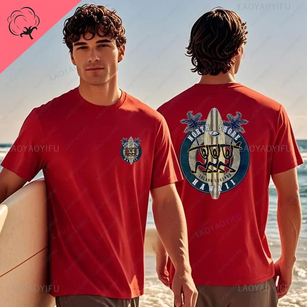 Hawaiian Traditions North Shore Hawaii Surfing Men Women White High Qulaty Cotton Tshirt Comfortable Beachstyle Surf Tee Tops