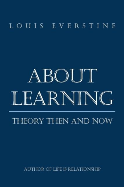 The About Learning : Theory Then and Now Book
