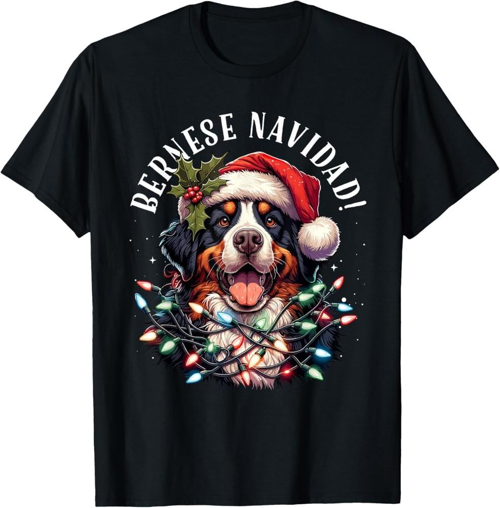 Bernese Mountain Dog Christmas Funny Bernese Navidad Berner T-Shirt Unisex T-Shirt XXL